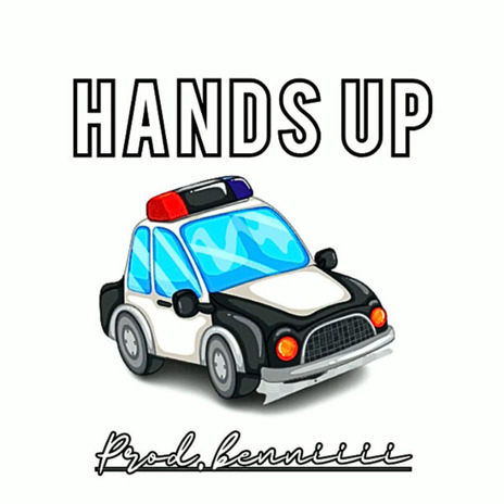 Hands Up | Boomplay Music