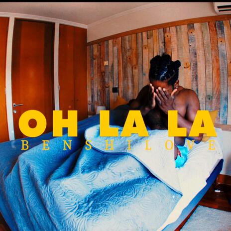 OH LA LA | Boomplay Music