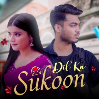 Dil Ka Sukoon