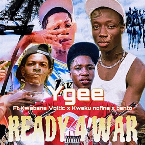 Ready 4 War (feat. Bento,Kwawbena Voltic & Kweku Nofine) | Boomplay Music