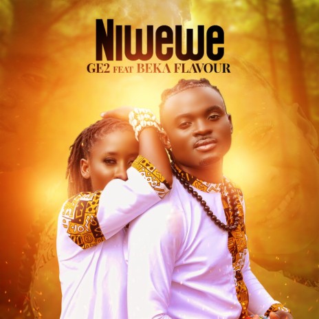 Niwewe ft. Beka Flavour | Boomplay Music