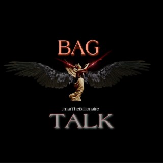 Bag Talk