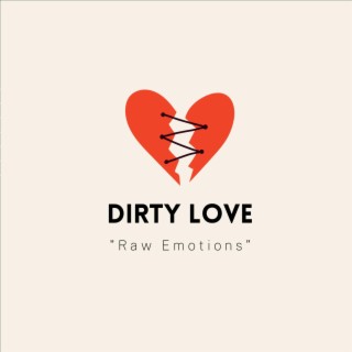 Dirty Love