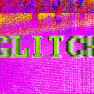 GLITCH