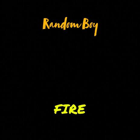 Fire | Boomplay Music