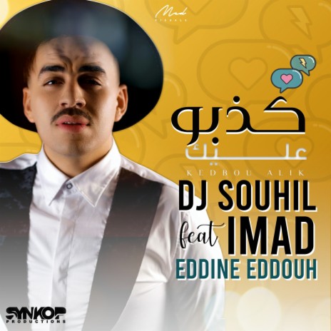 Kedbou Alik ft. Imad Eddine Eddouh | Boomplay Music