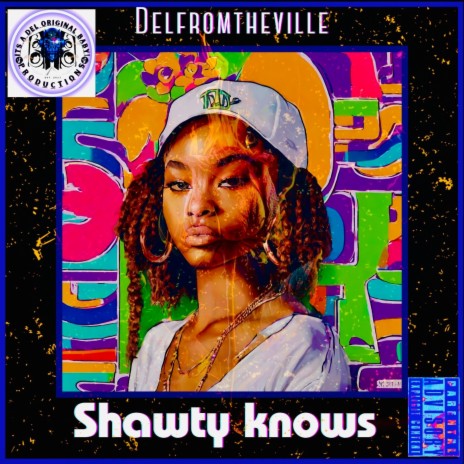 Shawty Knows | Boomplay Music