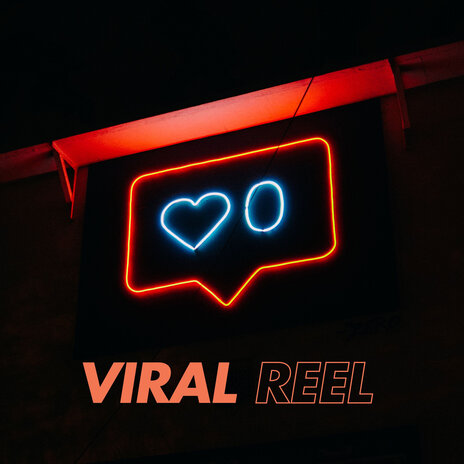 Viral Reel | Boomplay Music