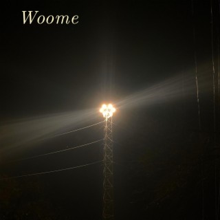 Woome lyrics | Boomplay Music