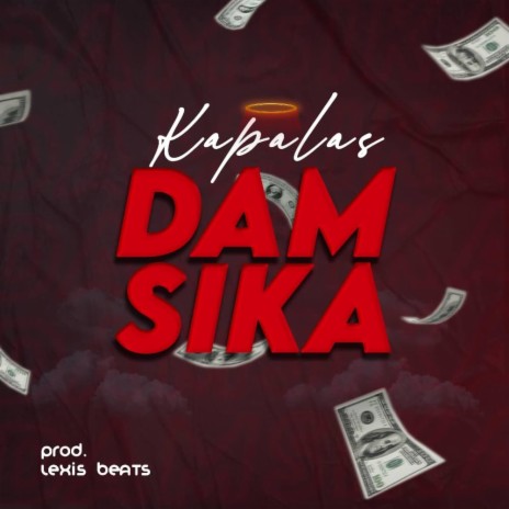 Dam sika | Boomplay Music