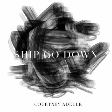 Ship Go Down | Boomplay Music