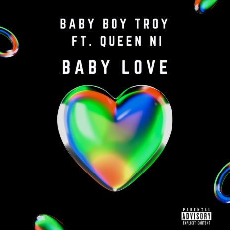 Baby Love ft. Queen Ni
