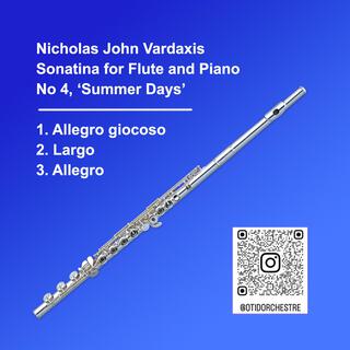 Vardaxis: Sonatina for Flute and Piano No 4, Summer Days