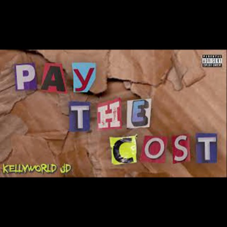 Pay The Cost | Boomplay Music