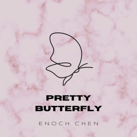 Pretty Butterfly | Boomplay Music