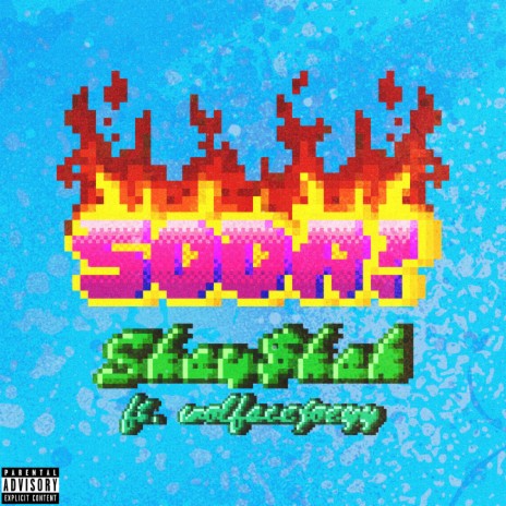 Soda ft. wolfacejoeyy | Boomplay Music