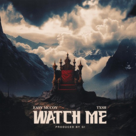 Watch Me ft. Easy McCoy | Boomplay Music