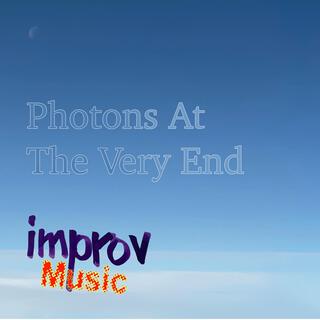 Photons At The Very End