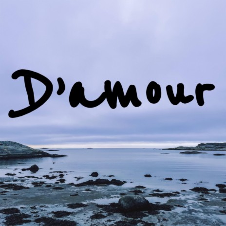 D'amour ft. PSMOKE | Boomplay Music
