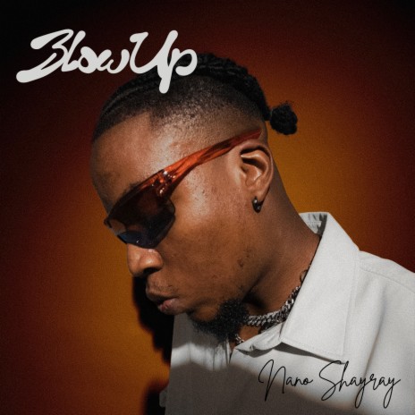 Blow Up | Boomplay Music