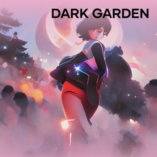 Music  Dark Garden