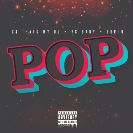 Pop ft. YS Baby & Torpo | Boomplay Music