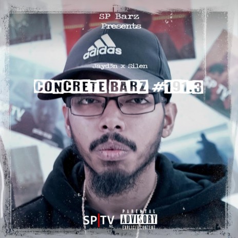 Concrete Barz #191.3 ft. Jayd3n & Silen | Boomplay Music