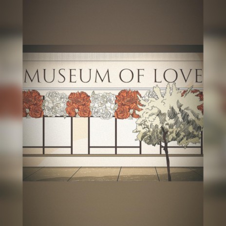 Museum of Love