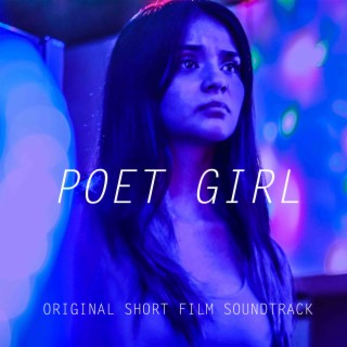 Poet Girl (Original Short Film Soundtrack)