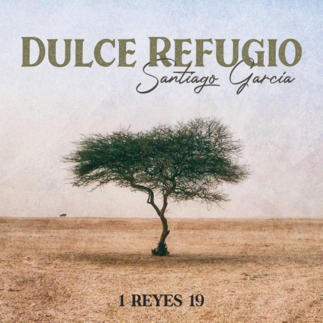 Dulce Refugio | Boomplay Music