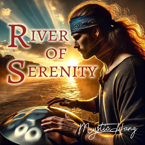 River of Serenity | Boomplay Music