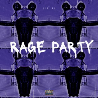 Rage Party