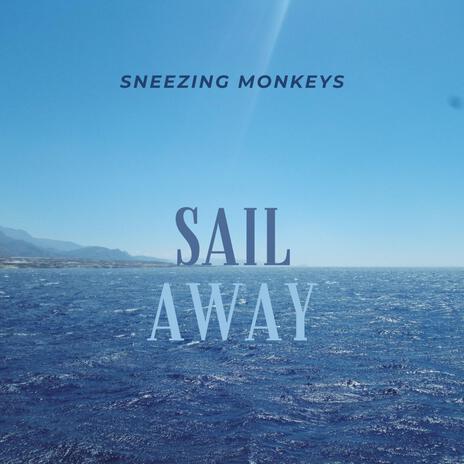 Sail Away | Boomplay Music