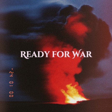 Ready for War ft. Alt Svitoy & Angelic 808's