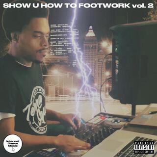 SHOW U HOW TO FOOTWORK vol.2