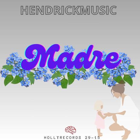 MADRE ft. Kellys Barrios | Boomplay Music