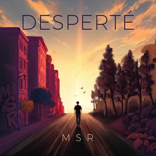 DESPERTÉ