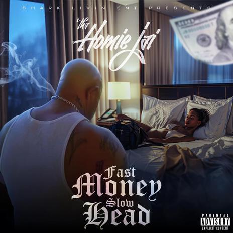 Fast Money Slow Head | Boomplay Music