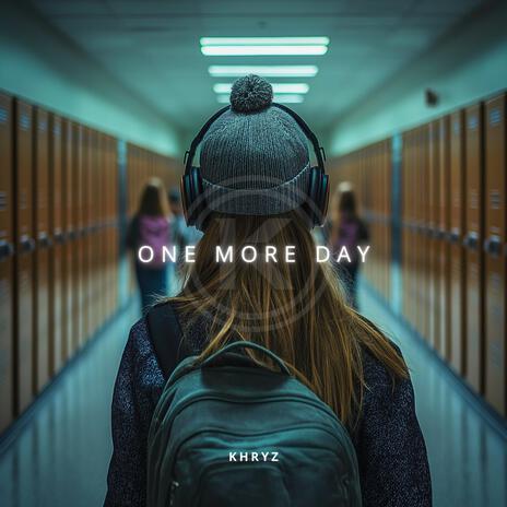 One More Day | Boomplay Music