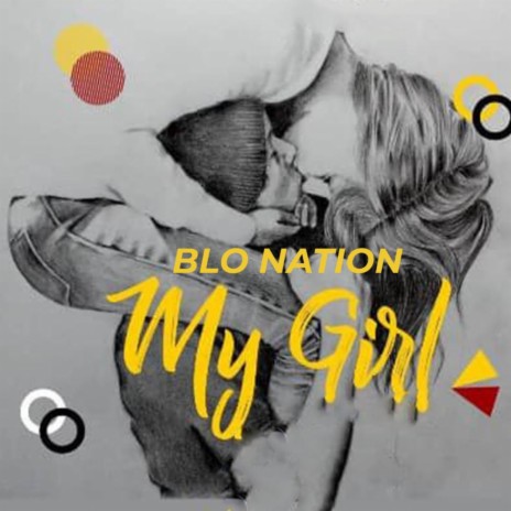 My girl | Boomplay Music