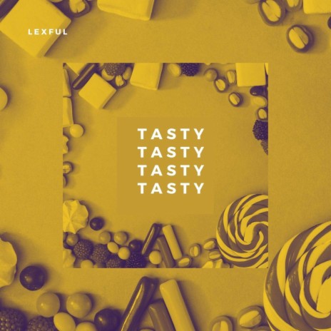 Tasty | Boomplay Music