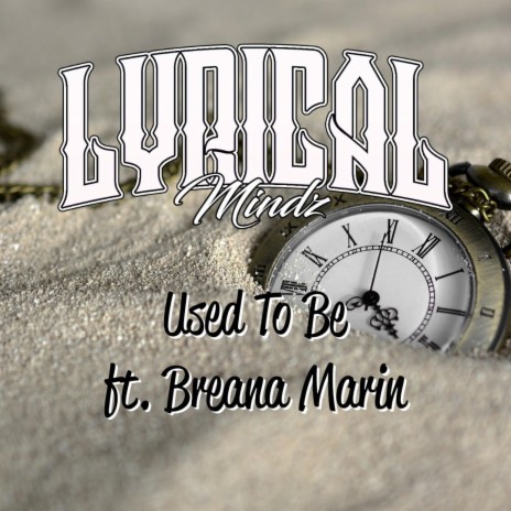 Used to be ft. Breana Marin | Boomplay Music
