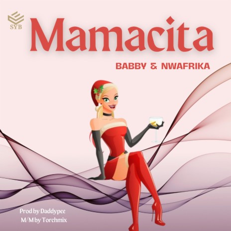 Mamacita ft. Babby | Boomplay Music