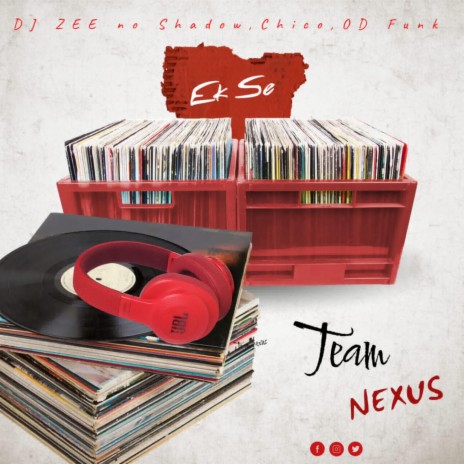 Ek se ft. DJ ZEE no Shadow, Chico the vocalist, OD Funk & Essop