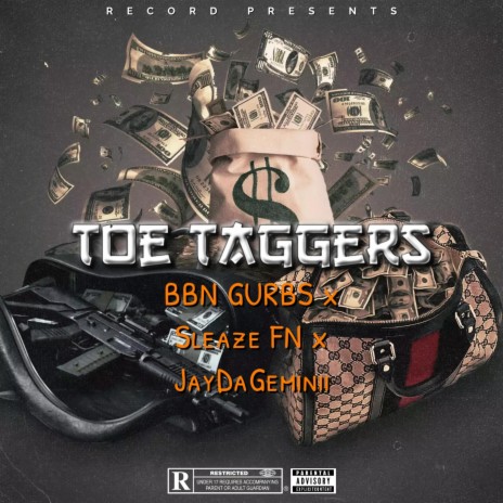 Toe Taggers ft. JayDaGeminii & Sleaze Fn