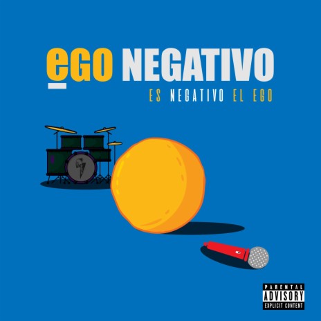 Es negativo el ego (Instrumental)