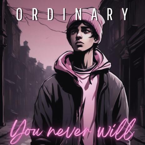 You never will | Boomplay Music