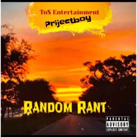 Random Rant | Boomplay Music