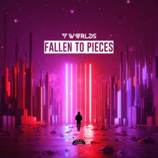Fallen To Pieces | Boomplay Music