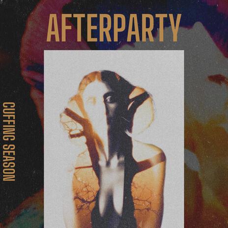 Afterparty | Boomplay Music